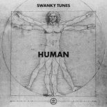 Swanky Tunes - Human (Original Mix)