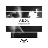 A.R.D.I. - Undercover (Extended Mix)