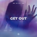 JMBB, Joey Steel & LANNÉ feat. Joegarratt - Get Out (Extended Mix)