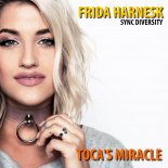 Frida Harnesk & Sync Diversity - Toca's Miracle (Original Mix)
