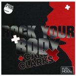 Carl Clarks - Rock Your Body (Move Your Body Mix)
