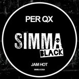 Per QX - Jam Hot (Original Mix)
