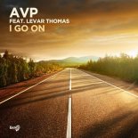Avp, LeVar Thomas - I Go On (Original Mix)