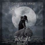 DawidDJ & SÄIKØ - Twilight (ReCharged Remix)