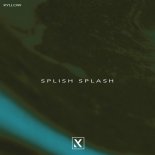 Kyllow - Splish Splash (Extended Mix)