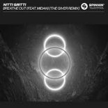 Nitti Gritti feat. Midan - Breathe Out (The Giver Extended Remix)