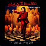 Michael Jackson - Blood On The Dancefloor (Stefan Neuven Edit)