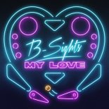 B-Sights - My Love (Extended Mix)