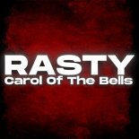 Rasty - Carol of the Bells (Extended Mix)