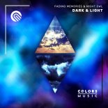 Fading Memories and Night Owl - Dark and Light (Extended)