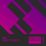 EDU - Twenty Twenty (Intro Mix)