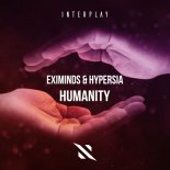 Eximinds & Hypersia -Humanity (Extended Mix)