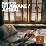 Kamelon - If I Awake (Extended)