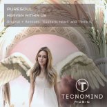 Puresoul - Heaven Within Us (Terra V Remix)