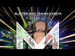 BlasterJaxx & Raven & Kreyn - Bodytalk (STFU)