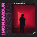 Monamour - Lol And Pop (Radio Edit)