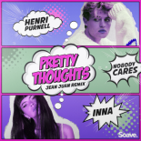 Henri Purnell & Inna & Nobody Cares - Pretty Thoughts (Jean Juan Remix)