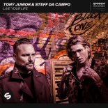 Tony Junior  Steff Da Campo - Live Your Life (Extended Mix)