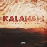 Wolfpack x Jaxx & Vega - Kalahari (Edit)