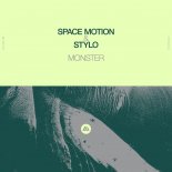 Space Motion & Stylo - Monster (Extended Mix)