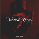 Las Olas - Wicked Game (Original Mix)