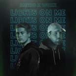 Amero & WOXX - Lights On Me (Radio Edit)