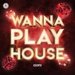 Coone - Wanna Play House (Extended Mix)