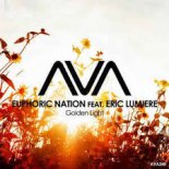 Euphoric Nation feat. Eric Lumiere - Golden Light (Extended Mix)