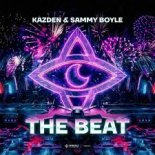 Kazden & Sammy Boyle - The Beat (Edit)