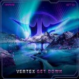 Vertex - Get Down (Edit)