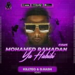 Mohamed Ramadan & Gims - Ya Habibi (Killteq & D.Hash Radio Edit)