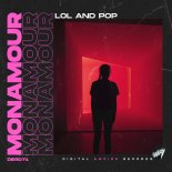 Monamour - Lol And Pop (Extended Mix)