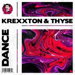 Krexxton & Thyse - Dance (Extended Mix)