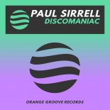 Paul Sirrell - Discomaniac (Original Mix)