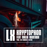 LX Feat. Malik Montana - Kryptophon (Prod. Dio Mudara x Deevoe)