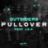 Outsiders & JDA- Pullover [Original Mix]