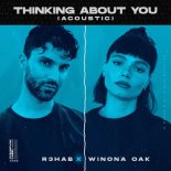 R3HAB x Winona Oak - Thinking About You (Acoustic)