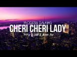 Modern Talking - Cheri Cheri Lady (Tr!Fle & LOOP & Black Due REMIX)