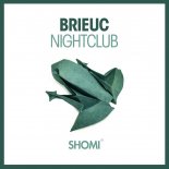 Brieuc - Nightclub (Extended Mix)