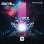 Edward Artemyev & Rompasso - Space Melody (Original Mix)
