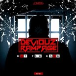 Deviouz Rampage - Out The Cage [Extended Mix]