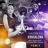 Master KG ft Burna Boy & Nomcebo Zikode - Jerusalema (Remix) (Intro Clean)