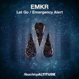 EMKR - Emergency Alert (Original Mix)