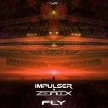 Impulser & Zenix - Fly (Original Mix)