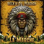 Billx and Dr Peacock - La Marche