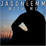 Jason Lemm - With Me (Original Mix)