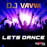 Dj Vavvá - Let's Dance (Original Mix)