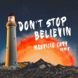 Journey - Don't Stop Believin (Mauricio Cury Extended Remix)
