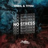 ONEIL & Titov - No Stress