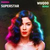 Marina - Superstar (WUQOO Remix)